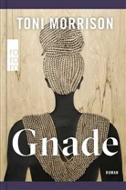Toni Morrison - Gnade