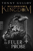 Tonny Gulløv - Millennium Kingdom: Die Feuerprobe