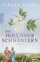 Teresa Simon - Die Holunderschwestern