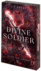 Liz Rosen, darkreads OG, darkreads OG - Divine Soldier - Blutige Liebe