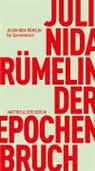 Julian Nida-Ruemelin, Julian Nida-Rümelin - Der Epochenbruch