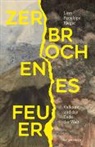 Linn Penelope Rieger - Zerbrochenes Feuer