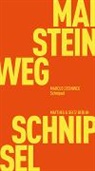 Marcus Steinweg - Schnipsel