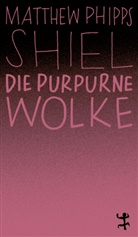 Matthew Phipps Shiel, Peter Torberg - Die purpurne Wolke