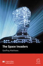 Geoffrey Matthews, John Milne - The Space Invaders, m. 1 Buch, m. 1 Beilage