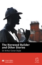Arthur Conan Doyle, Arthur Conan (Sir) Doyle, Sir Arthur Conan Doyle, H Cornish, John Milne - The Norwood Builder and Other Stories