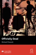 Richard Prescott, John Milne - Officially Dead, m. 1 Buch, m. 1 Beilage