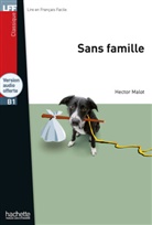 Hector Malot - Sans famille