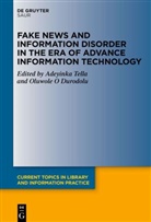 Oluwole O Durodolu, O Durodolu, Adeyinka Tella - Fake News and Information Disorder in the Era of Advance Information Technology