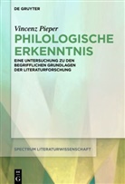 Vincenz Pieper - Philologische Erkenntnis