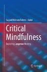 Sayyed Mohsen Fatemi - Critical Mindfulness
