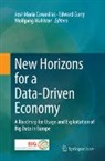 José María Cavanillas, Edward Curry, Wolfgang Wahlster - New Horizons for a Data-Driven Economy