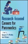Gregory Munro Whitley, Munro Scott, Gregory Whitley - Research-Focused Careers for Paramedics