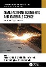 Pabla B. S., Chander Prakash, Pramanik Alokesh, Abhineet Saini, Gurmohan Singh - Manufacturing Engineering and Materials Science