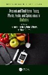 Vinood Patel, Victor Preedy, Rajkumar Rajendram - Ancient and Traditional Foods, Plants, Herbs and Spices used in Diabetes