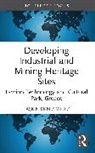 Taskin Deniz (Adana Science and Technology Yildiz, Taşkın Deniz Yıldız - Developing Industrial and Mining Heritage Sites