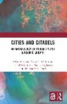 Adam S. Green, Nancy Highcock, Thomas Leppard, Wilkinson Darryl, Wilkinson Toby C. - Cities and Citadels
