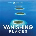 Amy Hopkins, Rough Hopkins Guides, ROUGH GUIDES - Rough Guides Vanishing Places
