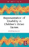 Madej Krystina - Representation of Disability in Children’s Video Games