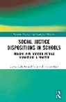 Russell Cross, Trevor (University of Glasgow Gale, Gale Trevor, Mills Carmen - Social Justice Dispositions in Schools