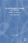 Penny Sparke, Sparke Penny - Introduction to Design and Culture
