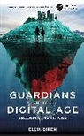Elcin Biren, Elçin Biren - Guardians of the Digital Age