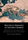 Scott Lawin Arcenas - Political Violence in Ancient Greece