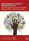 James C. Wadley, James C. Wadley - Contemporary Issues in Human Services