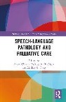 Laura Mathisen Chahda, Lindsay B. Carey, Laura Chahda, Bernice A. Mathisen - Speech-Language Pathology and Palliative Care