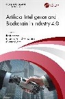 Gwanggil Jeon, Rajendra Prasad Mahapatra, Rohit Sharma - Artificial Intelligence and Blockchain in Industry 4.0