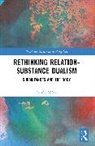Aurélie Névot - Rethinking Relation-Substance Dualism