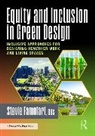 Stevie Famulari - Equity and Inclusion in Green Design