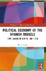 Diego Ayala - Political Economy of the Spanish Miracle
