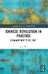 Wu Guo - Chinese Revolution in Practice