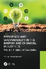 Sankaranarayanan Krishnan - Efficiency and Sustainability in the Energy and Chemical Industries