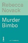 Rebecca Novack - Murder Bimbo
