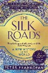 Peter Frankopan, Frankopan Peter - The Silk Roads