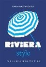 Baxter-Wright Emma, Welbeck - Little Book of Riviera Style