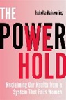 Isabella Mainwaring - The Power We Hold