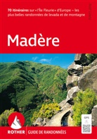 Rolf Goetz - Madère (Rother Guide de randonnées)