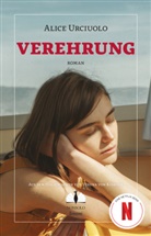 Alice Urciuolo - Verehrung