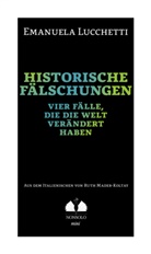 Emanuela Lucchetti - Historische Fälschungen