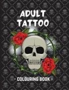 Made With Love By Hannah's - Adult Tattoo Colouring Book