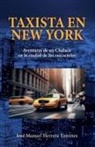 José Manuel Herrera Tamines - Taxista en New York