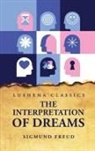 Sigmund Freud - The Interpretation of Dreams