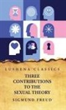 Sigmund Freud - Three Contributions to the Sexual Theory
