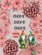 Sylvia Baker - Gnome Gnome Gnome-Coloring Book