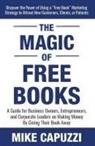 Mike Capuzzi - The Magic of Free Books