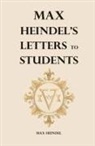 Max Heindel - Max Heindel's Letters to Students