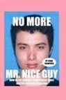 Chad Bradford - No More Mr. Nice Guy